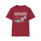 Natural Water Builds Immunity T-Shirt