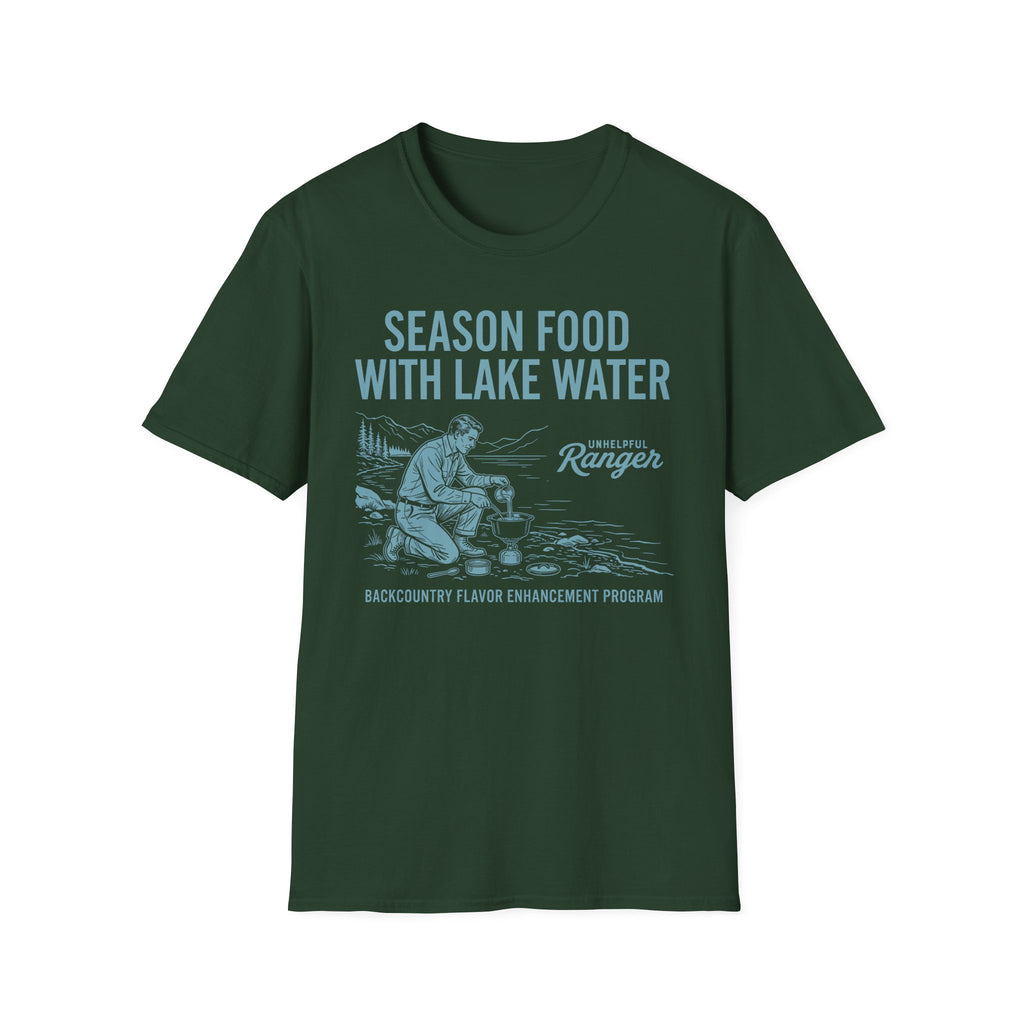 Season Food with Lake Water T-Shirt