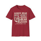 Always Wear Beef Jerky T-Shirt