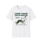 Camp Chair Load Distribution T-Shirt