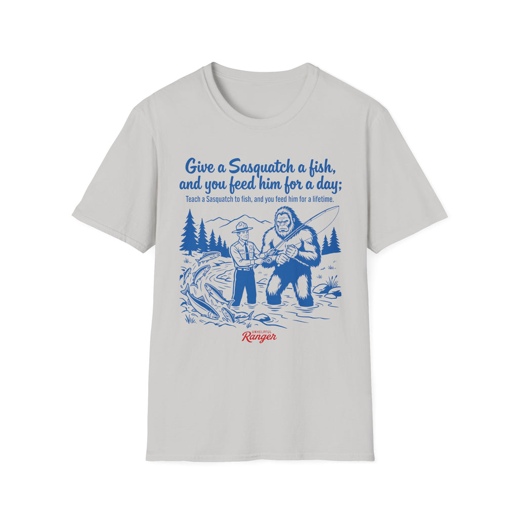 Teach a Sasquatch to Fish T-Shirt