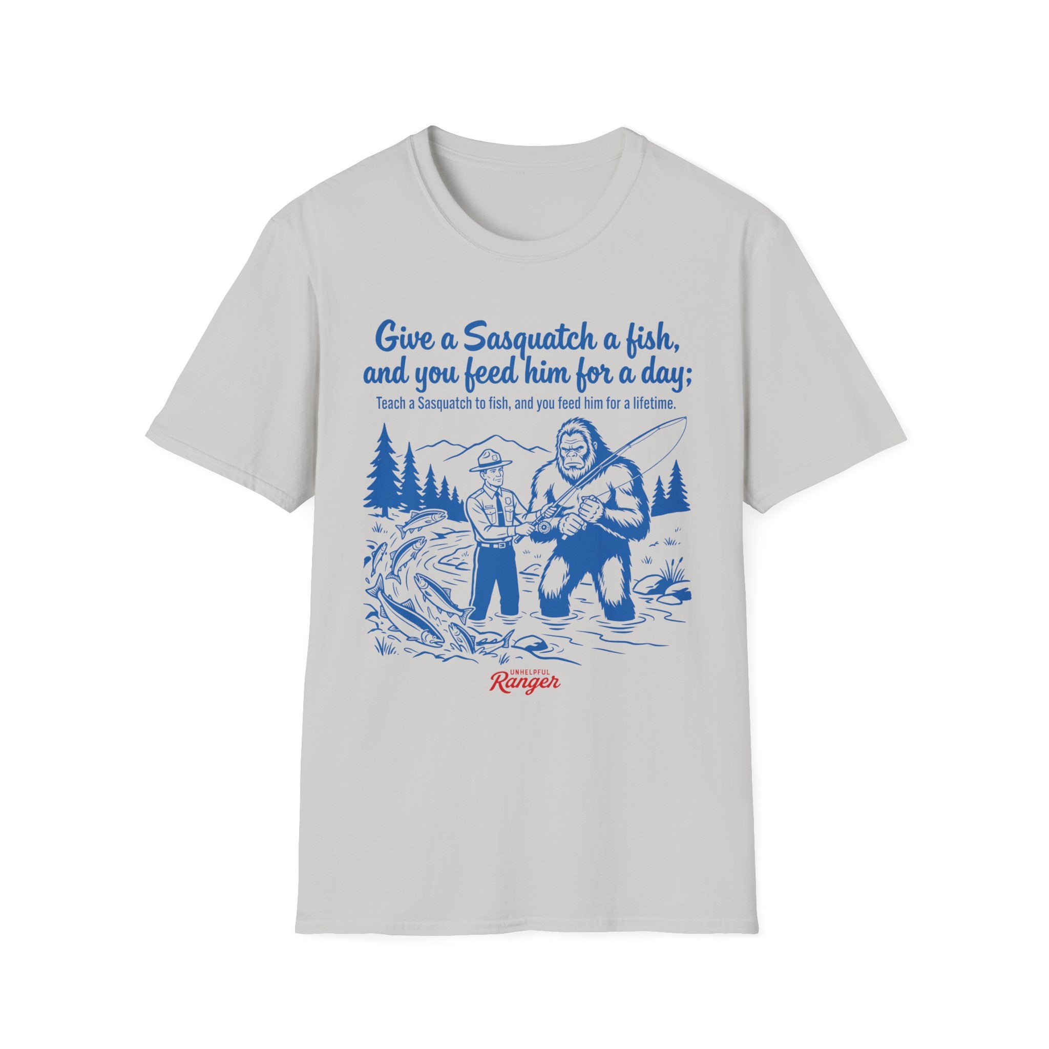 Teach a Sasquatch to Fish T-Shirt