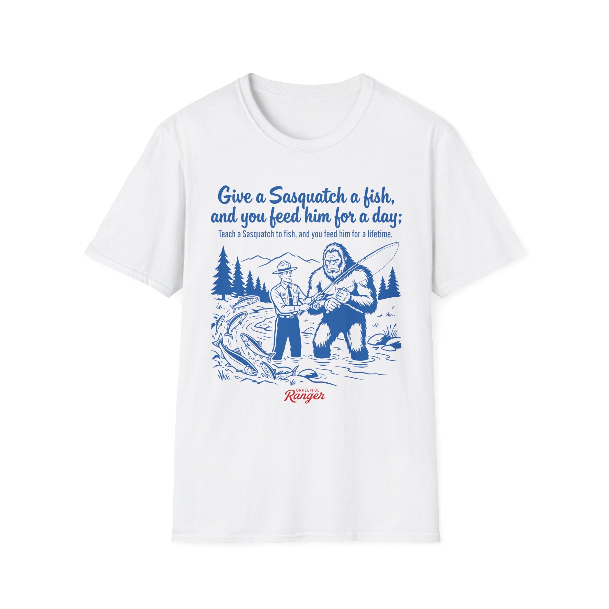Teach a Sasquatch to Fish T-Shirt