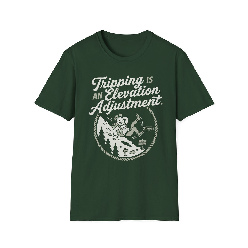 Tripping is an Elevation Adjustment T-Shirt