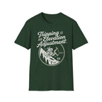 Tripping is an Elevation Adjustment T-Shirt