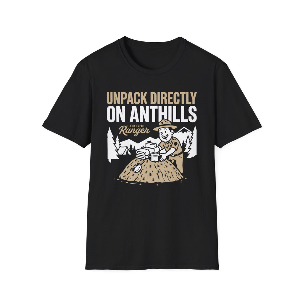 Unpack Directly on Ant Hills T-Shirt