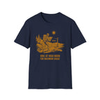 Hike at High Noon T-Shirt