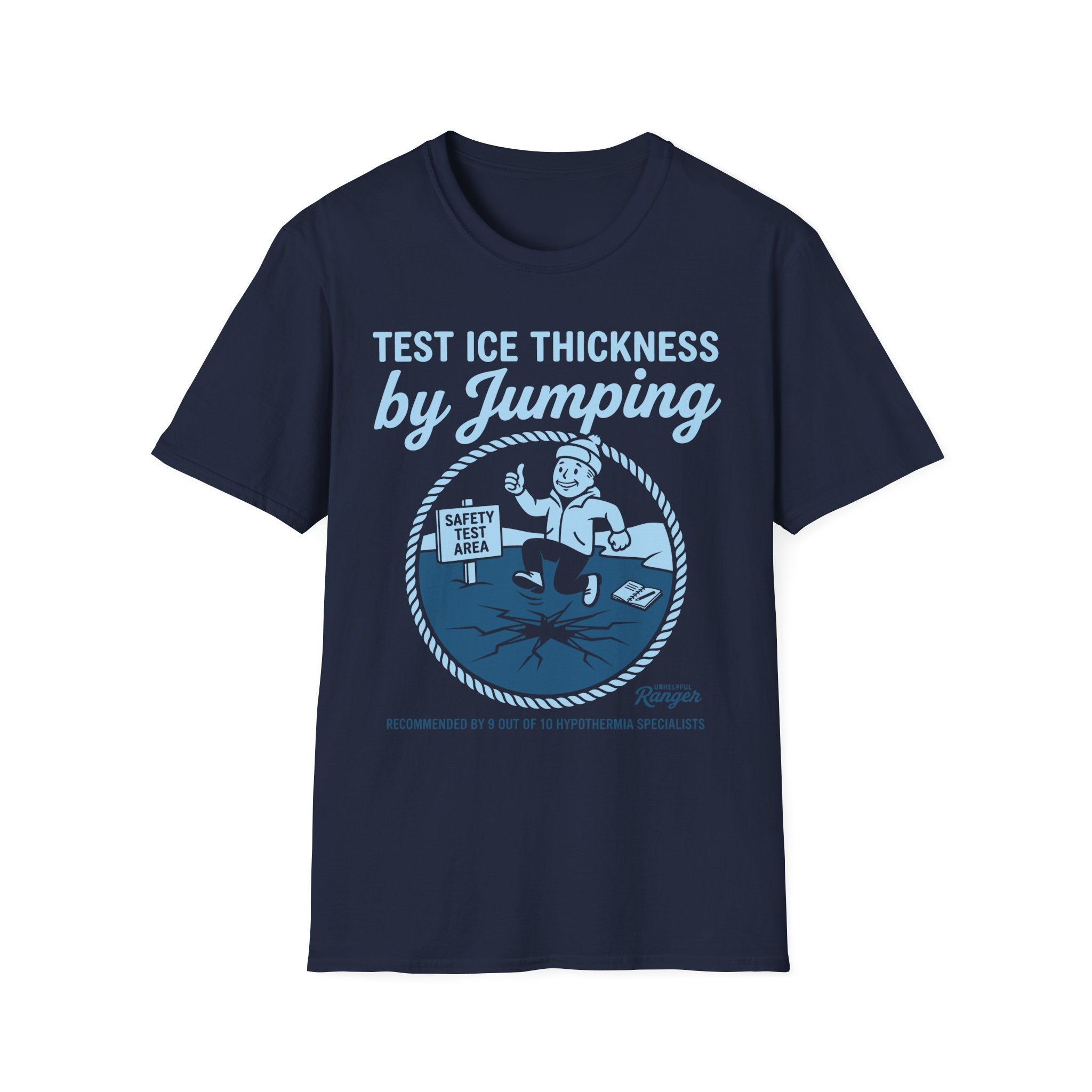How to Test Ice Thickness T-Shirt
