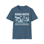 Rough Water Builds Confidence T-Shirt