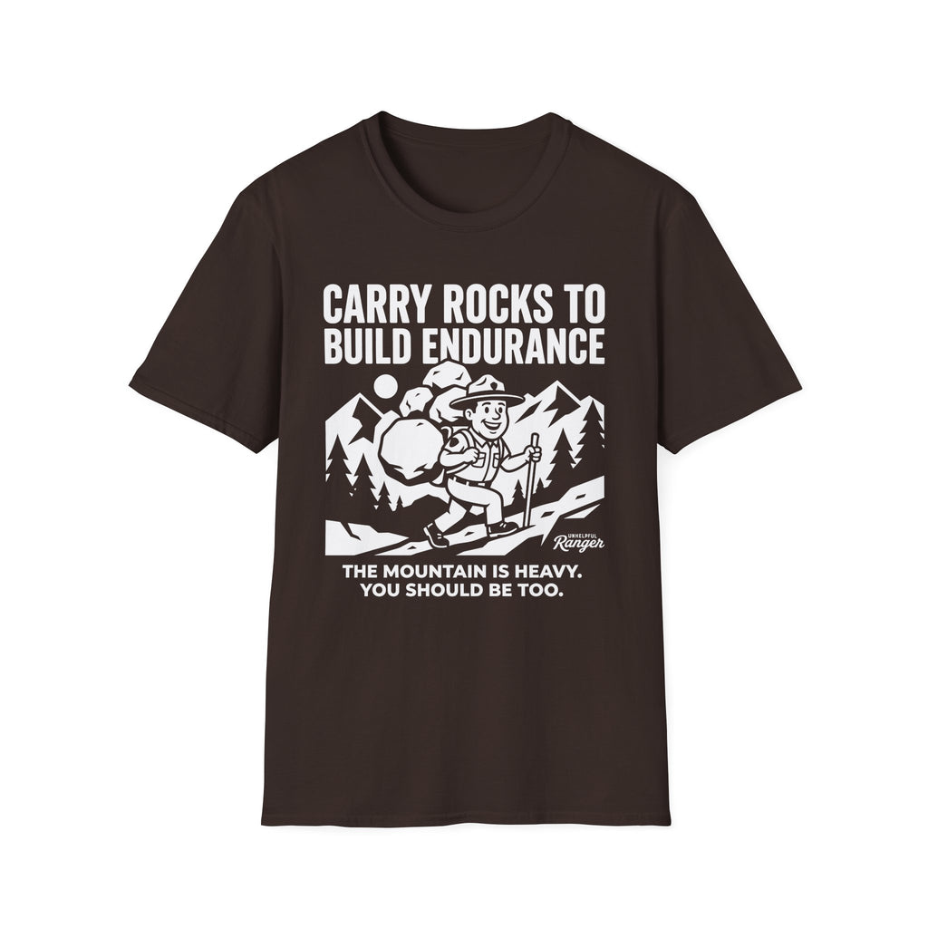 Carry Rocks to Build Endurance T-Shirt