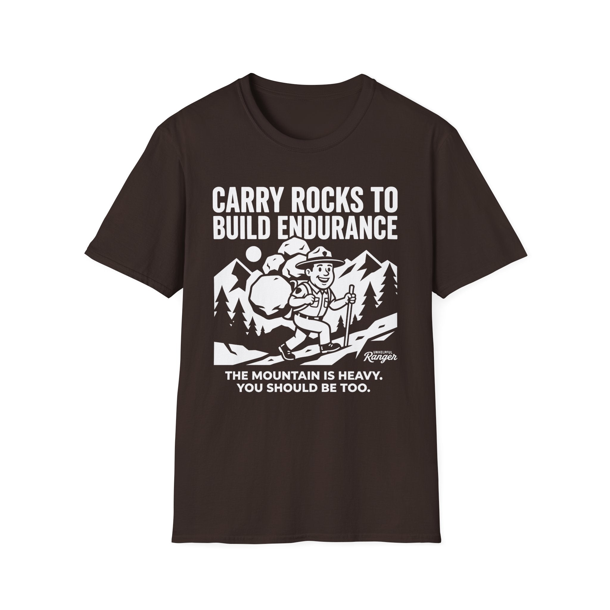 Carry Rocks to Build Endurance T-Shirt