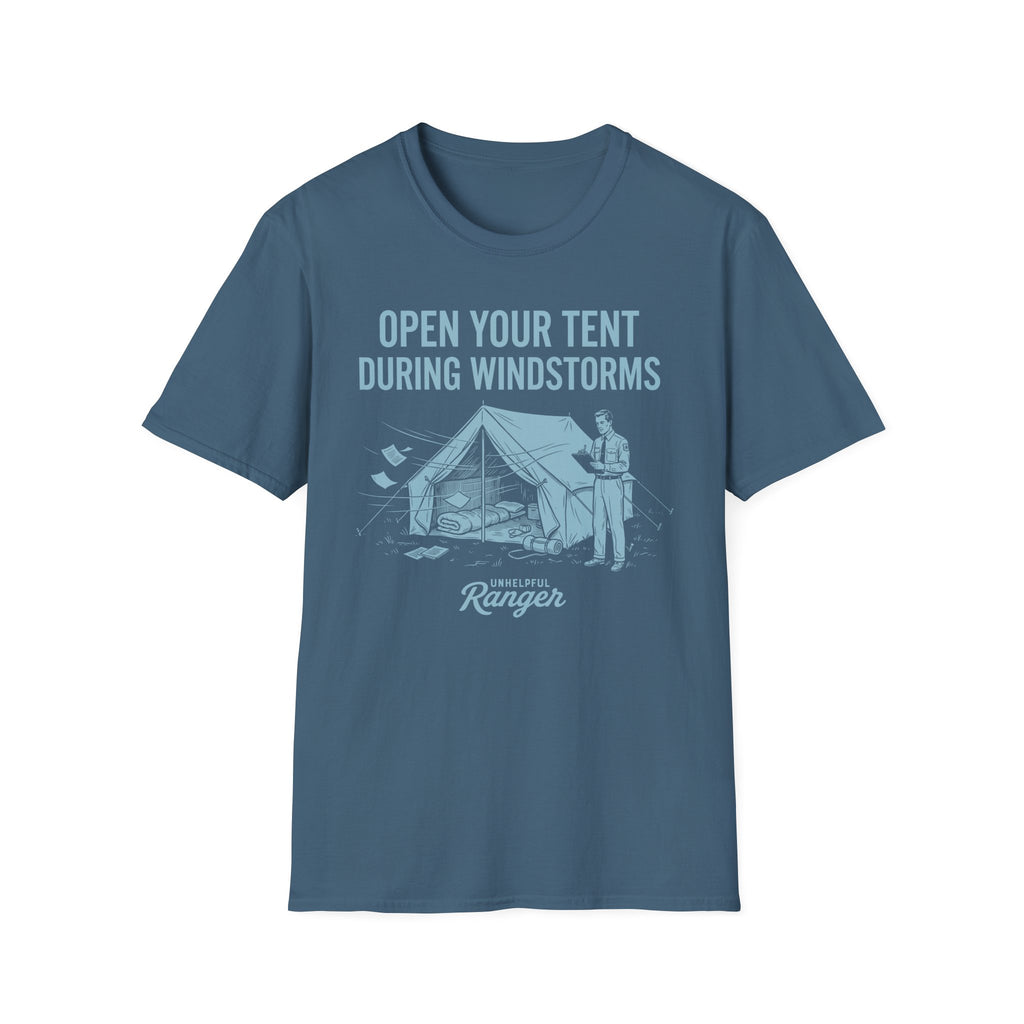 Open Your Tent During Windstorms T-Shirt