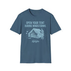 Open Your Tent During Windstorms T-Shirt
