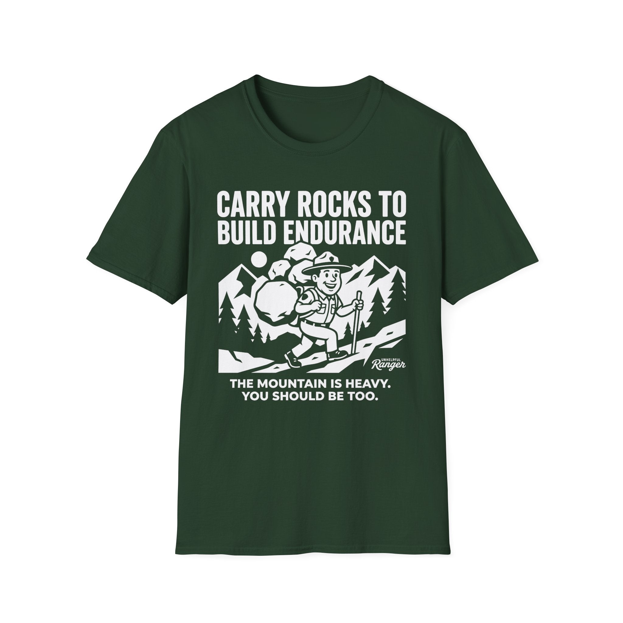 Carry Rocks to Build Endurance T-Shirt