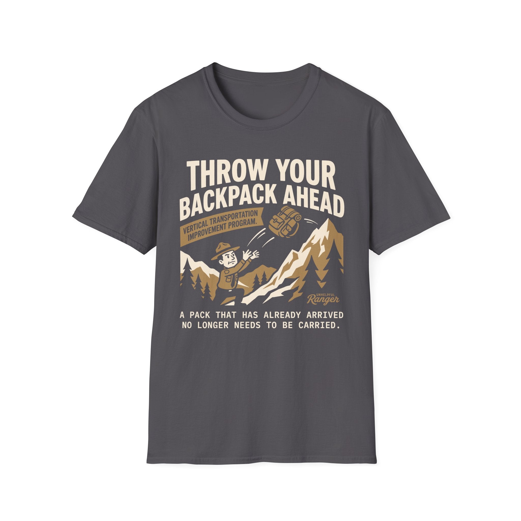 Throw Your Backpack Ahead T-Shirt