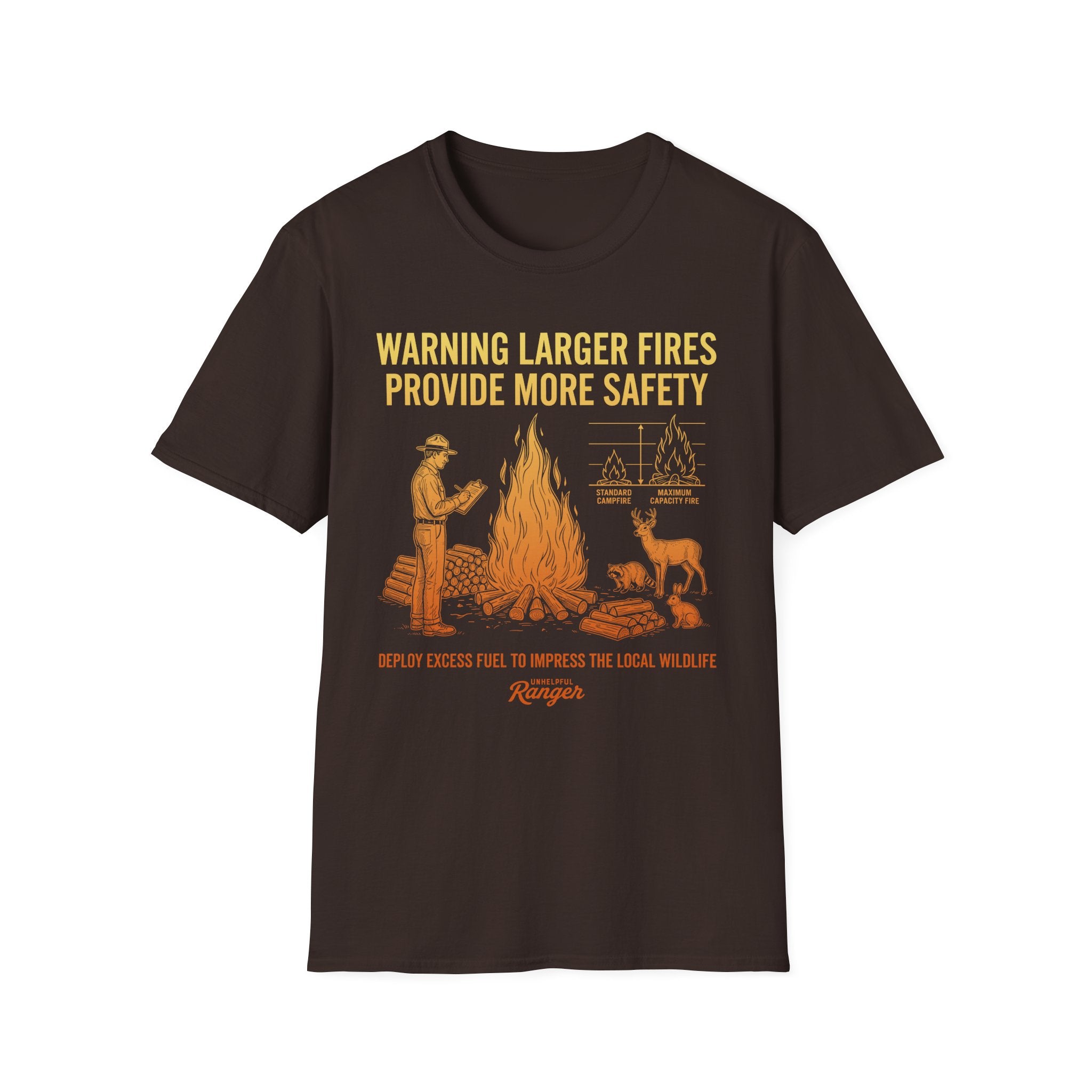 Large Fires Provide More Safety T-Shirt