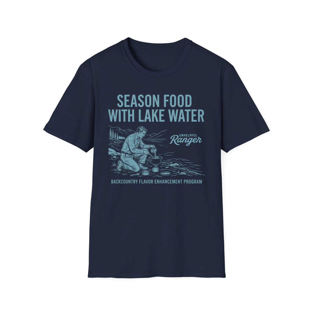 Season Food with Lake Water T-Shirt