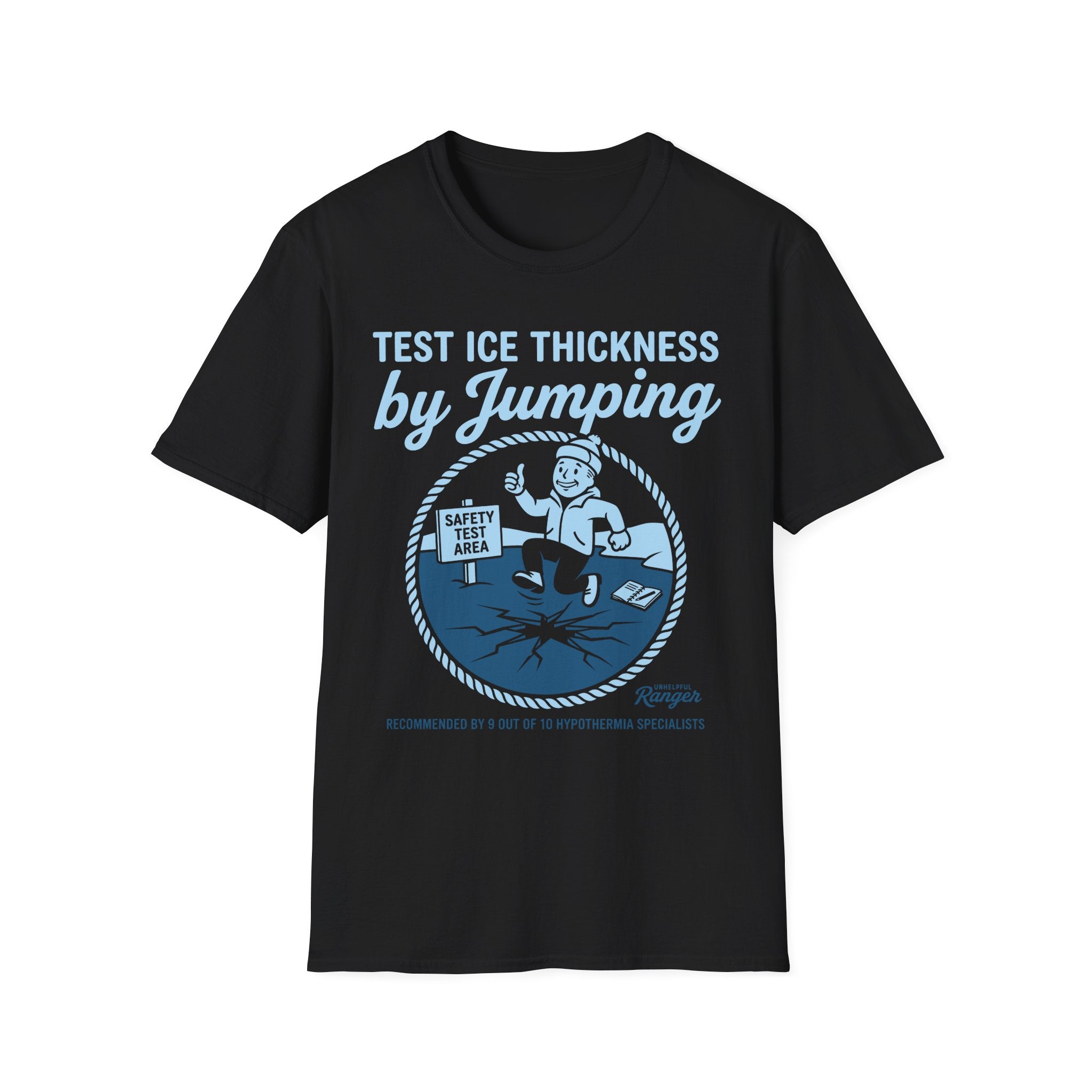 How to Test Ice Thickness T-Shirt
