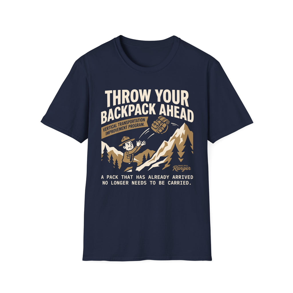 Throw Your Backpack Ahead T-Shirt