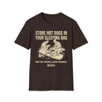 Store Hot Dogs in Your Sleeping Bags T-Shirt