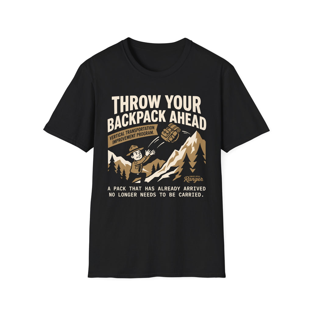 Throw Your Backpack Ahead T-Shirt