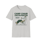 Camp Chair Load Distribution T-Shirt