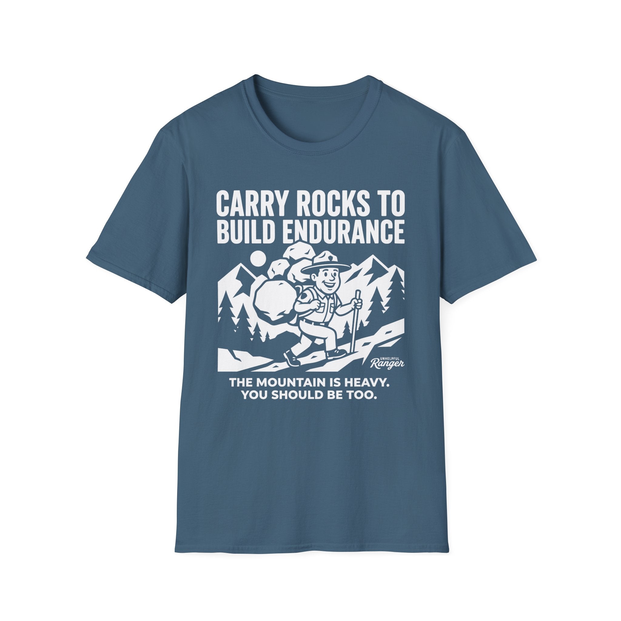 Carry Rocks to Build Endurance T-Shirt