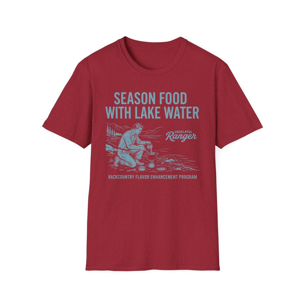 Season Food with Lake Water T-Shirt