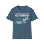 Natural Water Builds Immunity T-Shirt