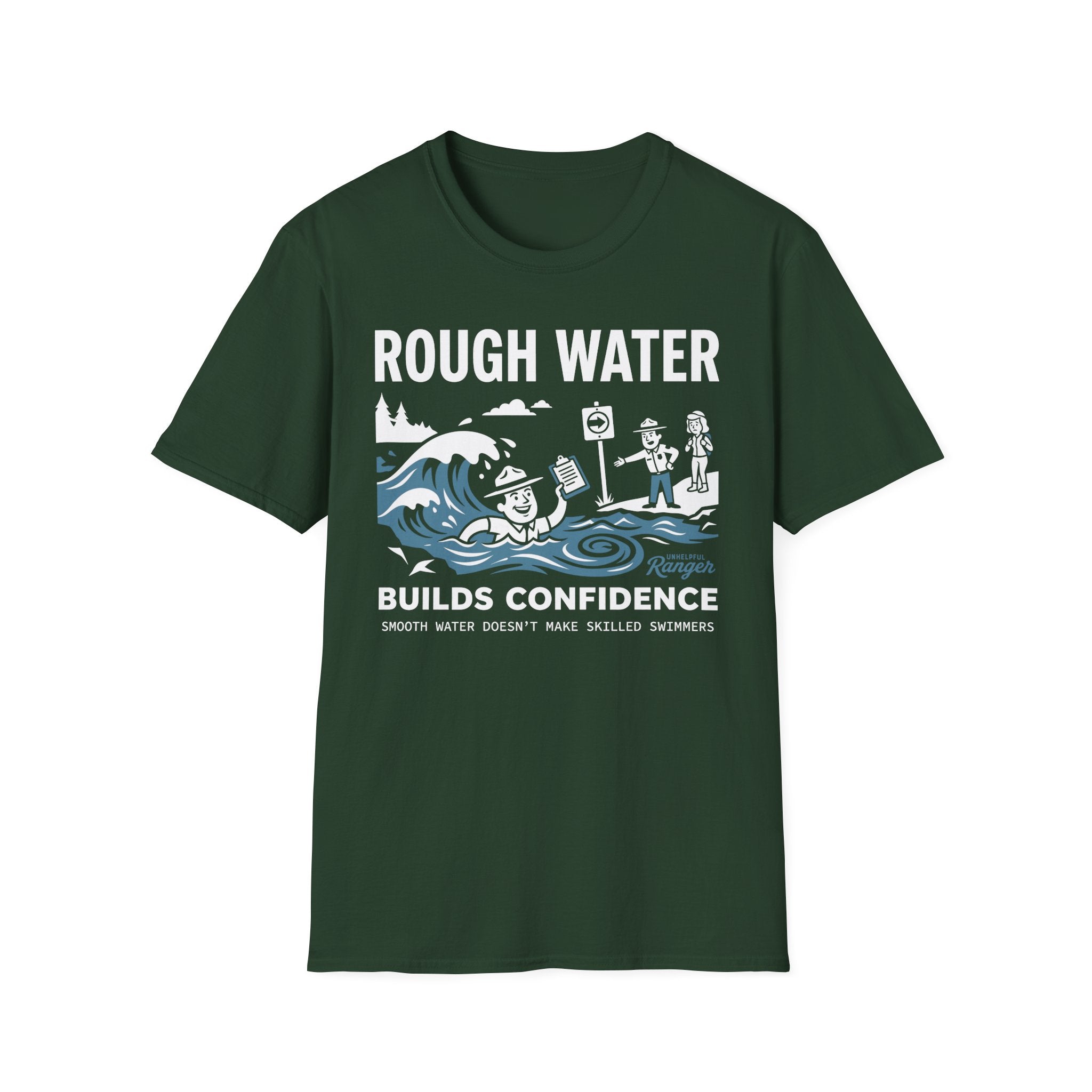 Rough Water Builds Confidence T-Shirt