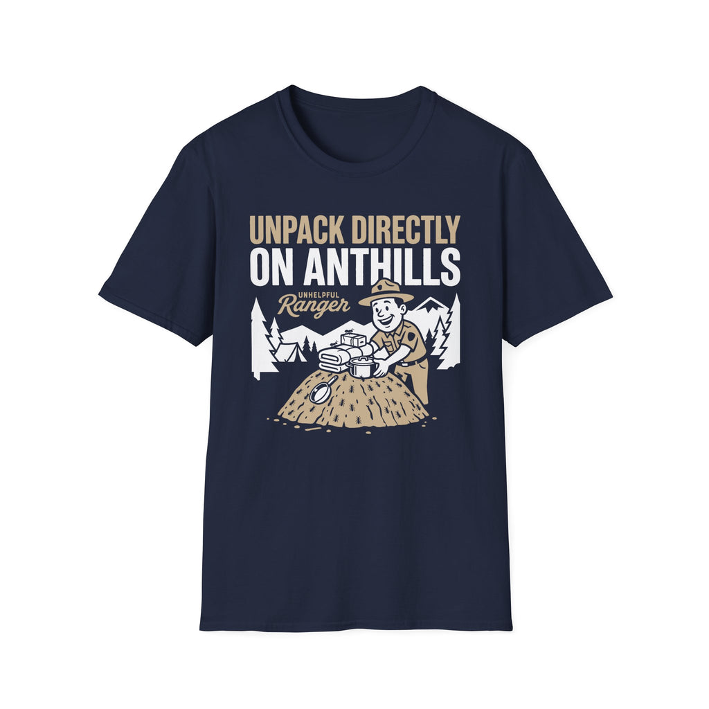 Unpack Directly on Ant Hills T-Shirt