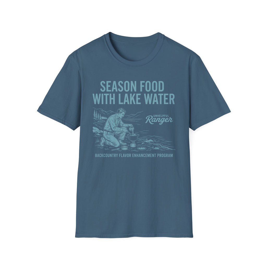 Season Food with Lake Water T-Shirt