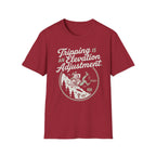 Tripping is an Elevation Adjustment T-Shirt
