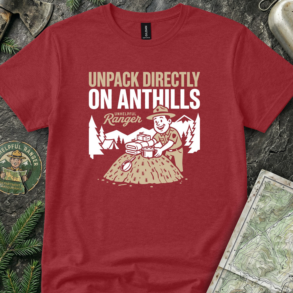 Unpack Directly on Ant Hills T-Shirt
