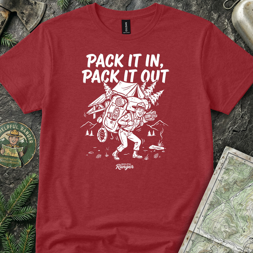 Pack It In, Pack It Out T-Shirt