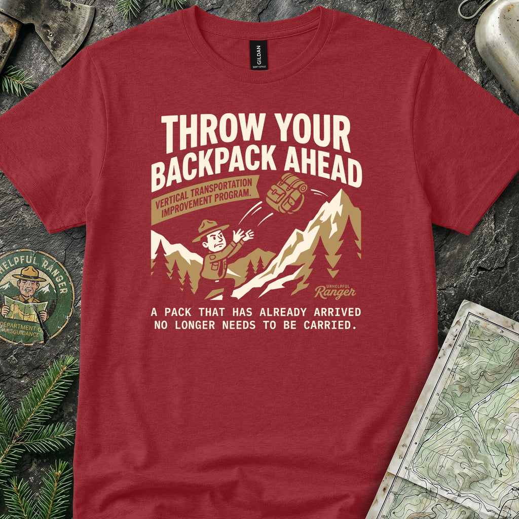 Throw Your Backpack Ahead T-Shirt