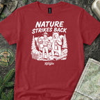 Nature Strikes Back T-Shirt