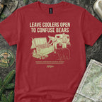 Leave Coolers Open to Confuse Bears T-Shirt