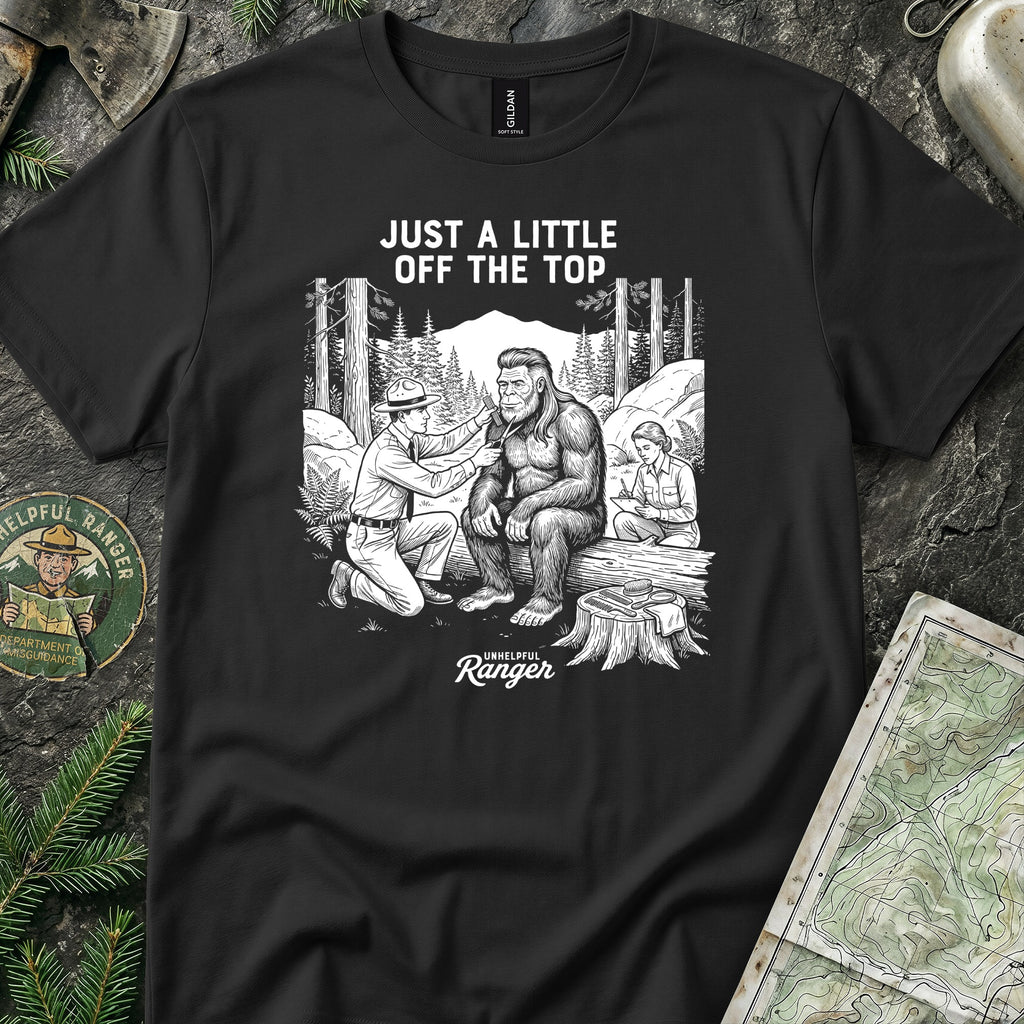 Just a Little Off the Top T-Shirt