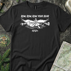 Row, Row, Row Your Bear T-Shirt