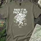 Pack It In, Pack It Out T-Shirt