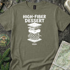 High Fiber Dessert T-Shirt