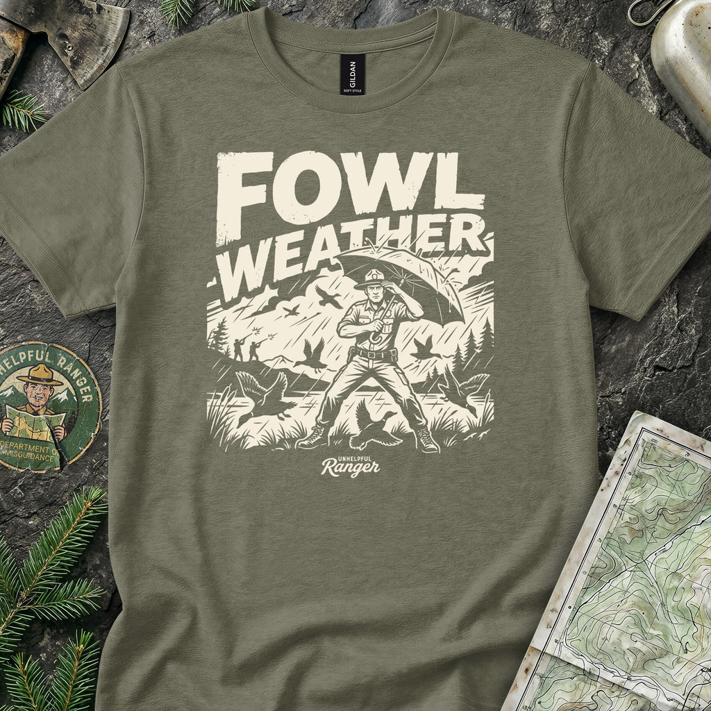 Fowl Weather T-Shirt