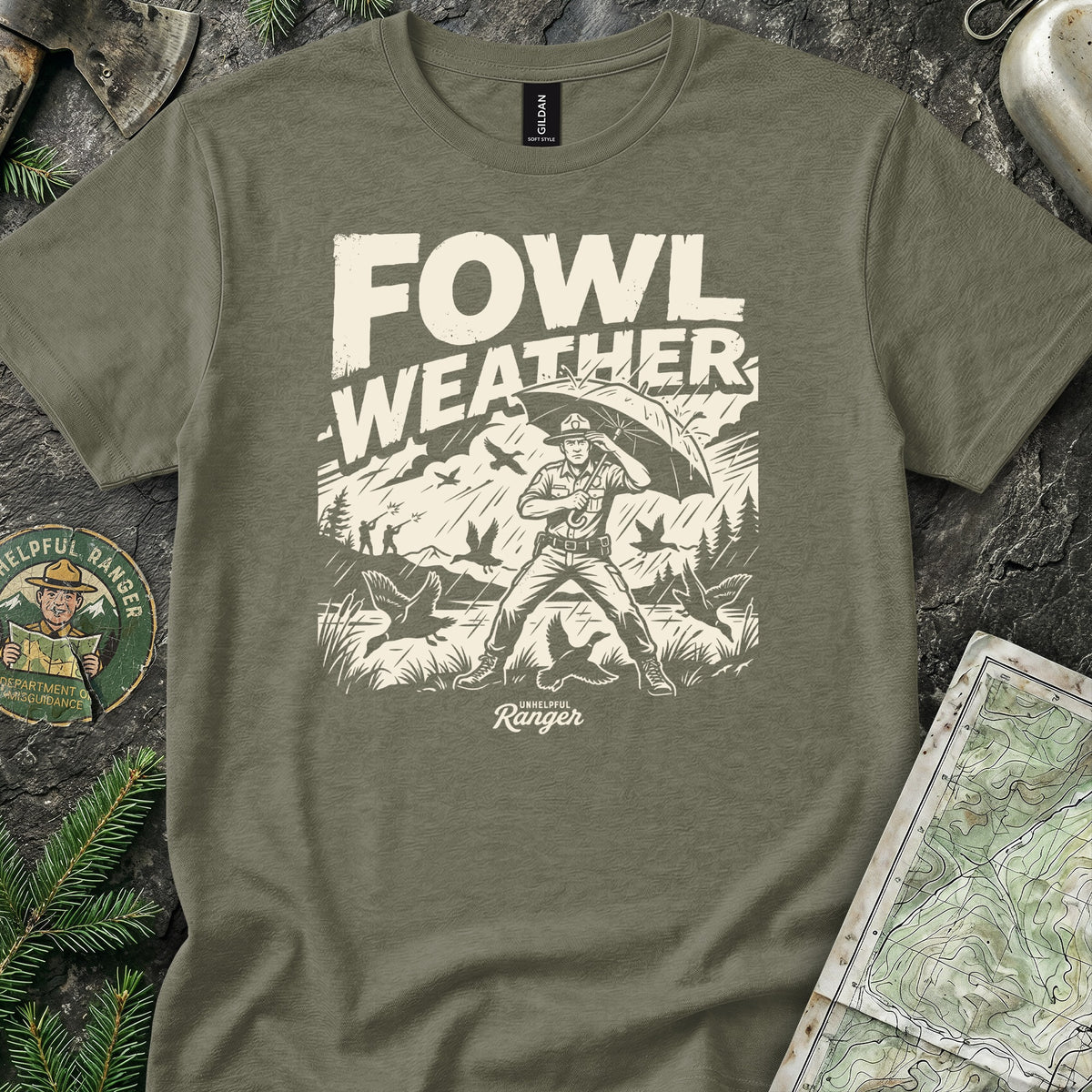 Fowl Weather T-Shirt