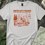 Campfire Safety Procedure T-Shirt