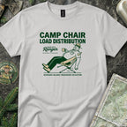 Camp Chair Load Distribution T-Shirt