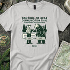 Bear Communication Trial T-Shirt