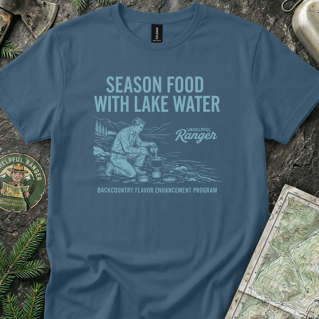 Season Food with Lake Water T-Shirt