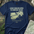 Leave Coolers Open to Confuse Bears T-Shirt