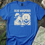 Bear Whisperer T-Shirt